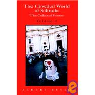 The Crowded World of Solitude by Russo, Albert, 9781413470185