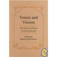 Voices And Visions The Words and Works of Merce Rodoreda by McNerney, Kathleen, 9781575910185