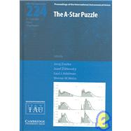 The A-Star Puzzle (IAU S224) by Edited by Juraj Zverko , Jozef Ziznovsky , Saul J. Adelman , Werner W. Weiss, 9780521850186