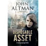 Disposable Asset by Altman, John, 9780727870186