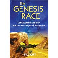 The Genesis Race by Hart, Will, 9781591430186