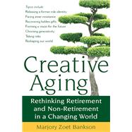 Creative Aging by Bankson, Marjory Zoet, 9781683360186