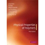 Physical Properties of Polymers by James Mark , Kia Ngai , William Graessley , Leo Mandelkern , Edward Samulski , Jack Koenig , George Wignall, 9780521530187