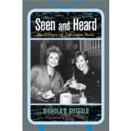 Seen and Heard The Women of Television News by Gutgold, Nichola D.; Thomas, Helen, 9780739120187