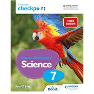 Cambridge Checkpoint Lower Secondary Science Student's Book 7 by Peter Riley, 9781398300187