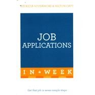 Job Applications in a Week: Teach Yourself by Catt, Hilton, 9781473610187
