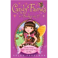 Candy Fairies 4-Books-in-1! Chocolate Dreams; Rainbow Swirl; Caramel Moon; Cool Mint by Perelman, Helen; Waters, Erica-Jane, 9781481460187