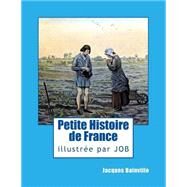 Petite Histoire De France by Bainville, Jacques; Breville, Jacques Onfroy de; Andreani, O.; Editions AOJB, 9781503300187