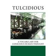 Tulcidious by Meng, Michael R., 9781511600187