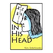 In His Head by Sobolewski, Ron, 9781514430187