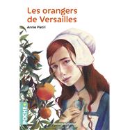 Les orangers de Versailles by Annie Pietri, 9791036320187