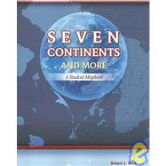 Seven Continents and More: A Student Map Book by BECK, ROBERT L, 9780757550188