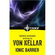Ionic Barrier by Von Kellar; Denis Hughes, 9781473220188