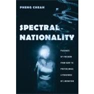 Spectral Nationality by Cheah, Pheng, 9780231130189