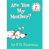 Are You My Mother? by EASTMAN, P.D., 9780394800189