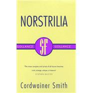 Norstrilia by Smith, Cordwainer, 9780575070189