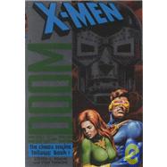 X-Men/Doctor Doom: The Chaos Engine, Book 1 by Steven A. Roman; Stan Timmons, 9780743400190