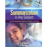 Summarization In Any Subject by Wormeli, Rick, 9781416600190