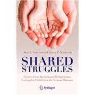 Shared Struggles by Ann F. Schrooten; Barry P. Markovitz, 9783030680190