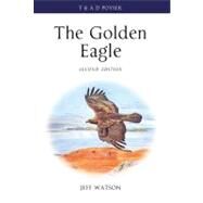The Golden Eagle; Second Edition by Jeff Watson, with the assistance of Des Thompson and Helen Riley, 9780300170191