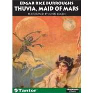 Thuvia, Maid Of Mars by Burroughs, Edgar Rice, 9781400130191