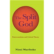 The Split God by Wariboko, Nimi, 9781438470191