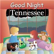 Good Night Tennessee by Gamble, Adam; Veno, Joe, 9781602190191