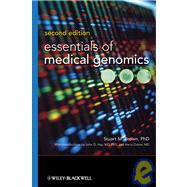 Essentials of Medical Genomics by Brown, Stuart M.; Hay, John G.; Ostrer, Harry, 9780470140192