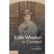 Edith Wharton in Context by Rattray, Laura, 9781107010192