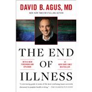The End of Illness by Agus, David B., 9781451610192