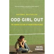 Odd Girl Out by Simmons, Rachel, 9780547520193