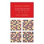 Boundaries of Contagion by Lieberman, Evan S., 9780691140193