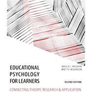 Educational Psychology for Learners by Thompson, Aaron; Vaughan, Angela, 9781792400193