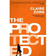 The Protected by Zorn, Claire, 9780702250194