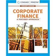 MindTap for  Corporate Finance: A Focused Approach 7th by Ehrhardt/Brigham's, 9781337910194