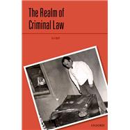 The Realm of Criminal Law by Duff, R A, 9780199570195