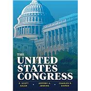 The United States Congress by Adler, E. Scott; Jenkins, Jeffery A.; Shipan, Charles R., 9780393680195