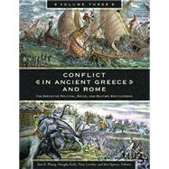 Conflict in Ancient Greece and Rome by Spence, Iain; Kelly, Douglas; Londey, Peter; Phang, Sara E., 9781610690195