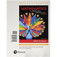 Mathematics for Elementary Teachers with Activities, Loose-Leaf Version Plus MyMathLab -- Access Card Package by Beckmann, Sybilla, 9780134800196