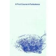 A First Course in Turbulence by H. Tennekes and J. L. Lumley, 9780262200196