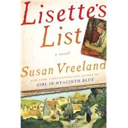 Lisette's List A Novel by VREELAND, SUSAN, 9780812980196