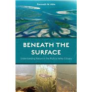 Beneath the Surface by Able, Kenneth W., 9780813590196