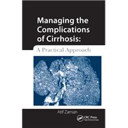 Managing the Complications of Cirrhosis by Atif Zaman, 9781041260196