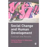 Social Change and Human Development : Concept and Results by Rainer K Silbereisen, 9781849200196
