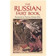 The Russian Fairy Book by Dole, Nathan Haskell, 9780486410197