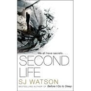 Second Life by Watson, S. J., 9780857520197