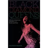 Black Diamond Queens by Mahon, Maureen, 9781478010197