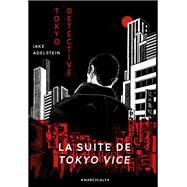 Tokyo Dtective by Jake Adelstein, 9782381340197