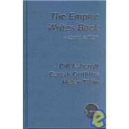 The Empire Writes Back: Theory and Practice in Post-Colonial Literatures by Ashcroft; Bill, 9780415280198