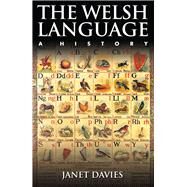 The Welsh Language by Davies, Janet, 9781783160198